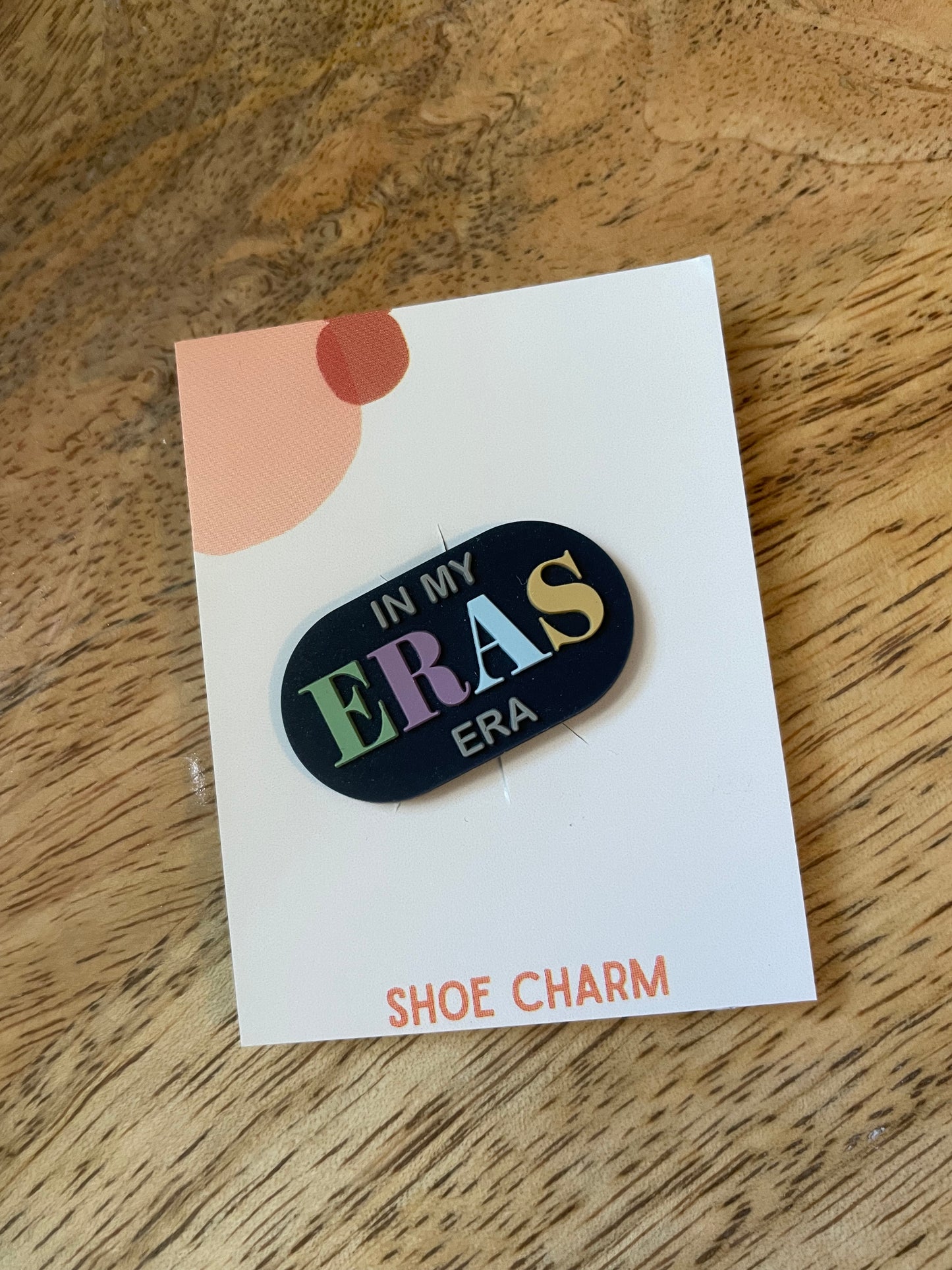 In my ERAS era-Taylor Swift inspired shoe charm